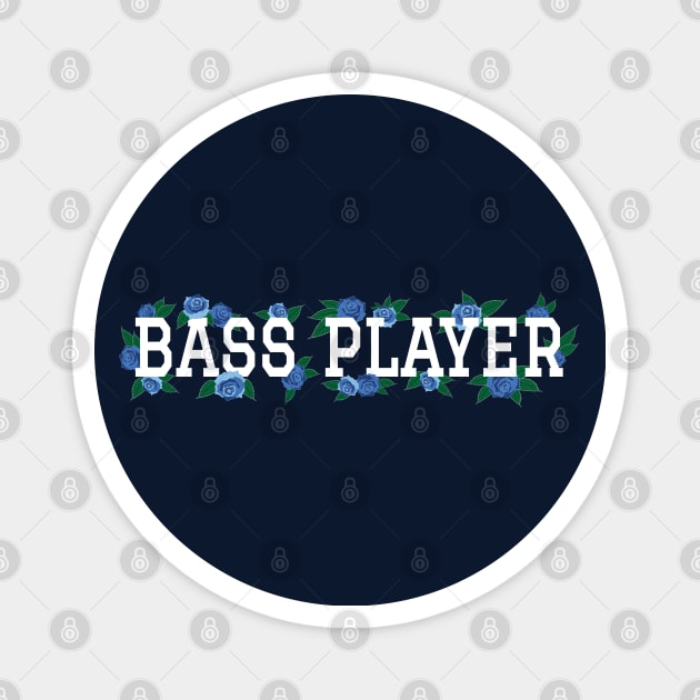 Bass Player Blue Roses and Leaves Magnet by nightsworthy